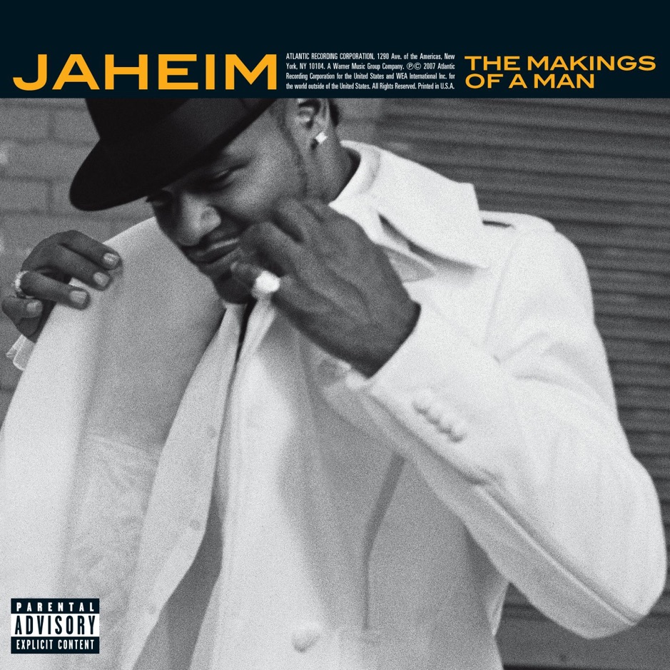 Jaheim - The Makings of a Man